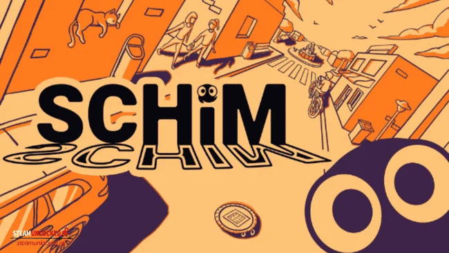 SCHiM Steamunlocked