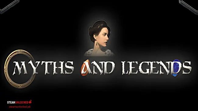 Myths and Legends Steamunlocked