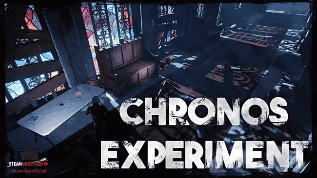 Chronos Experiment Steamunlocked