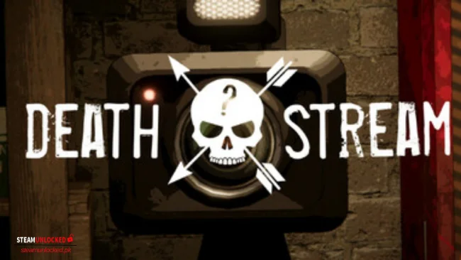 Death Stream Steamunlocked