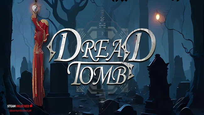 Dread Tomb Steamunlocked