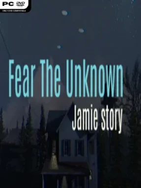 Fear The Unknown Jaime Story Free Download
