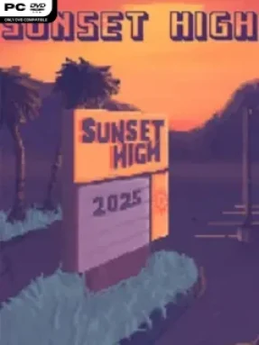 Sunset High Free Download