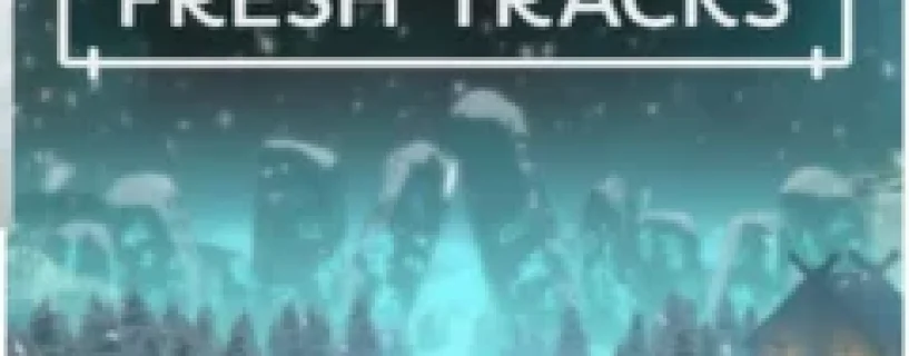 Fresh Tracks Free Download