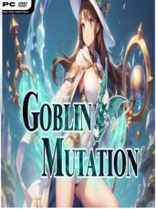 _Goblin Mutation