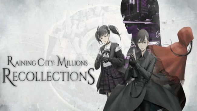 Raining City Millions Recollections Free Download