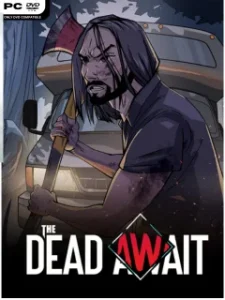 The Dead Await