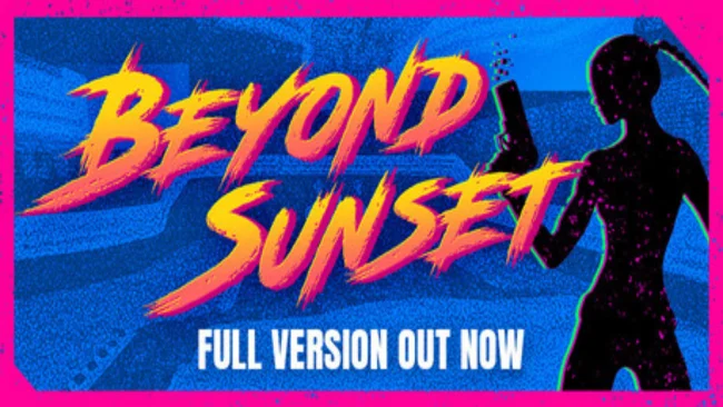 Beyond Sunset Free Download