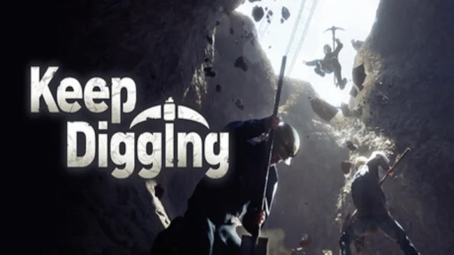 Keep Digging Free Download