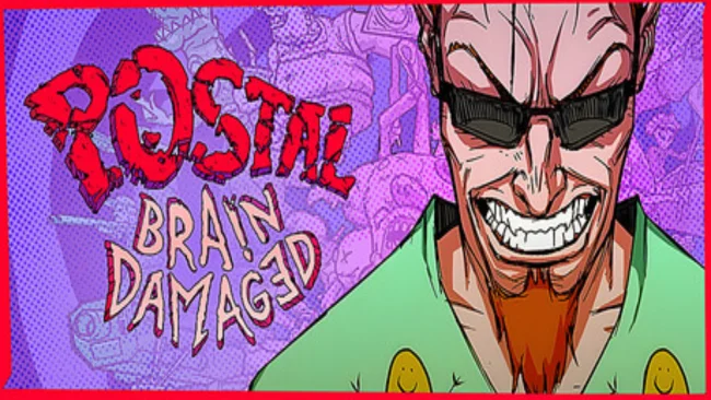 POSTAL Brain Damaged Free Download