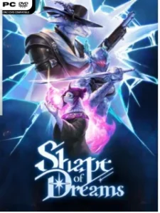 Shape of Dreams