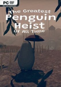 The Greatest Penguin Heist of All Time-Repack