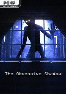 The Obsessive Shadow v2.0.5