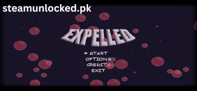 Expelled Download for PC